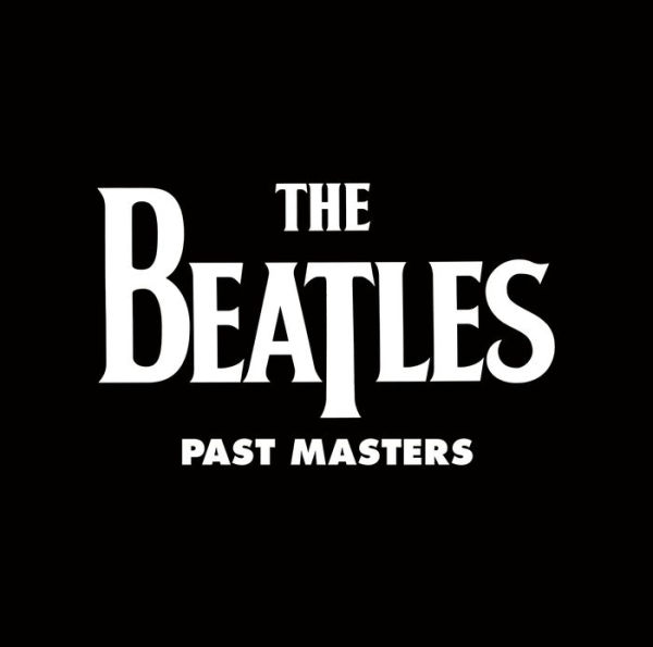 Past Masters [Remastered]