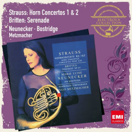 Strauss: Hornkonzerte No. 1 & 2; Britten: Serenade Op. 31