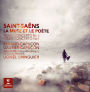 Saint-Sa¿¿ns: La Muse et le Po¿¿te; Violin Concerto No. 3; Cello Concerto No. 1