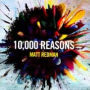 10,000 Reasons