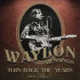 Turn Back the Years: Live in Dallas 1975