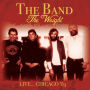 The Weight: Live Chicago, 1983