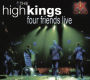 Four Friends Live
