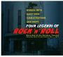 Four Legends of Rock N Roll