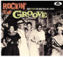 Rockin' the Groove: When Groove Was More Than Just a Habit