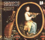 Giovanni Legrenzi: Sonate & Balletti