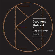 Title: & (the mystery of) Kem, Artist: Stephane Galland