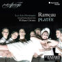 Rameau: Plat¿¿e