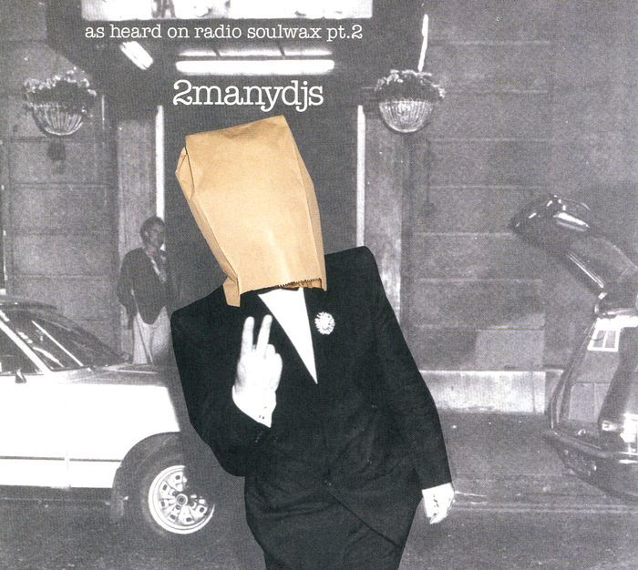 As Heard on Radio Soulwax, Pt. 2 by 2ManyDJs | CD | Barnes