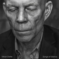 Title: Songs of Silence, Artist: Vince Clarke