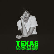 Title: The Muscle Shoals Sessions, Artist: Texas