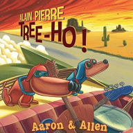 Title: Aaron & Allen, Artist: Alain Pierre Tree-Ho!