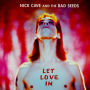 Let Love In (Nick Cave & Bad Seeds)