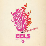 Title: The Deconstruction, Artist: Eels