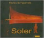 Antonio Soler: Harpsichord Sonatas