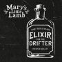 Elixir for the Drifter