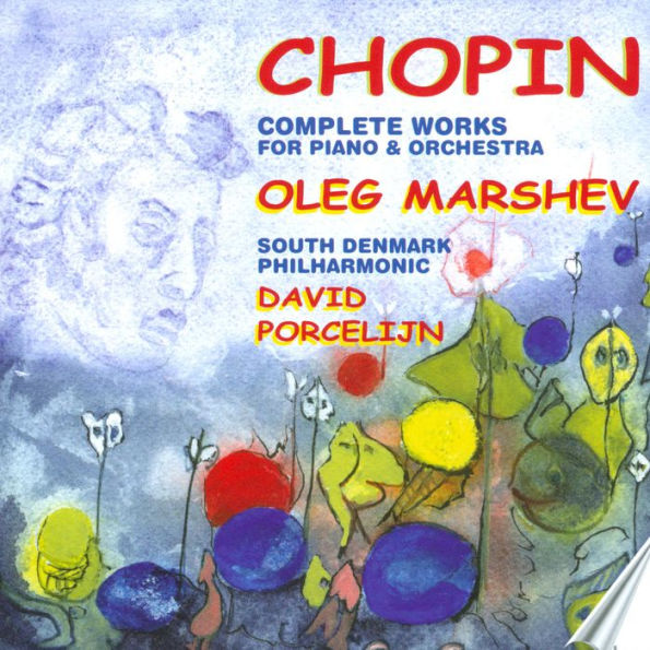 Chopin: Complete Works for Piano & Orchestra