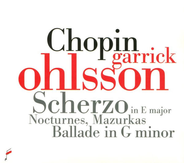 Chopin: Scherzo in E major; Nocturnes; Mazurkas; Ballade in G minor