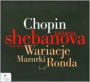 Chopin: Wariacje; Mazurki; Ronda