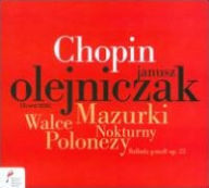 Chopin: Mazurki, Walce, Nokturny, Polonezy