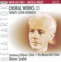 Bartok: Choral Works, Vol. 2