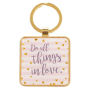 Do All Things in Love - 1 Corinthians 16:14 Metal Keyring