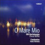 O Mare Mio