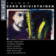 Title: Altered Things, Artist: Eero Koivistoinen