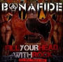 Fill Your Head with Rock (Old, New, Tried & True)