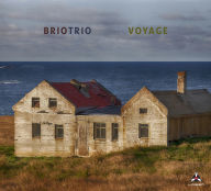 Title: Voyage, Artist: Briotrio