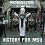 Victory for MSU: Highlights From the 2017 Season