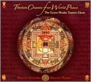 Title: Tibetan Chants for World Peace, Artist: Gyuto Monks Tantric Choir