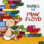 Babies Go Pink Floyd
