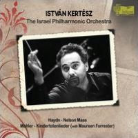 Haydn: Nelson Mass; Mahler: Kindertotenlieder
