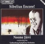 Title: Sibelius Encore, Artist: Neeme Jaervi