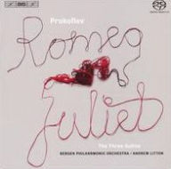 Title: Prokofiev: Romeo & Juliet, The Three Suites, Artist: Andrew Litton