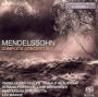 Mendelssohn: Complete Concertos