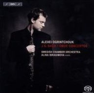 Title: Bach: Oboe Concertos, Artist: Alexei Ogrintchouk