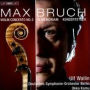 Bruch: Violin Concerto No. 2; In Memoriam; Konzertstück
