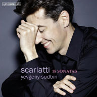 Title: Scarlatti: 18 Sonatas, Artist: Yevgeny Sudbin