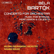 Title: B¿¿la Bart¿¿k: Concerto for Orchestra; Music for Strings, Percussion & Celesta, Artist: Susanna Maelkki