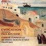 Evocation: Violin Works by Paul Ben-Haim