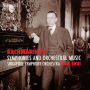 Rachmaninov: Symphonies and Orchestral Music