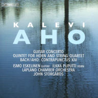 Title: Aho: Guitar Concerto; Quintet for Horn and String Quartet; Bach/Aho: Contrapunctus XIV, Artist: Ilkka Puputti