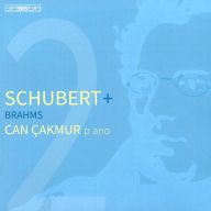 Title: Schubert + Brahms, Artist: Can Cakmur