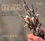 Adolf Fredrik Lindblad: Selected Piano Pieces