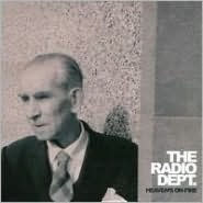 Title: Heaven's on Fire, Artist: The Radio Dept.