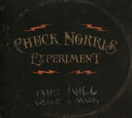 Title: This Will Leave a Mark, Artist: Chuck Norris Experiment