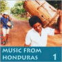 Music From Honduras, Vol. 1