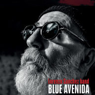 Title: Blue Avenida, Artist: Lorenzo Sanchez Band